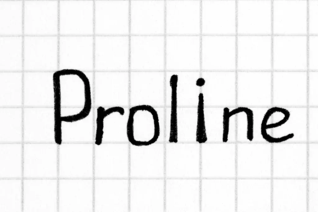 Proline is an amino acid. 